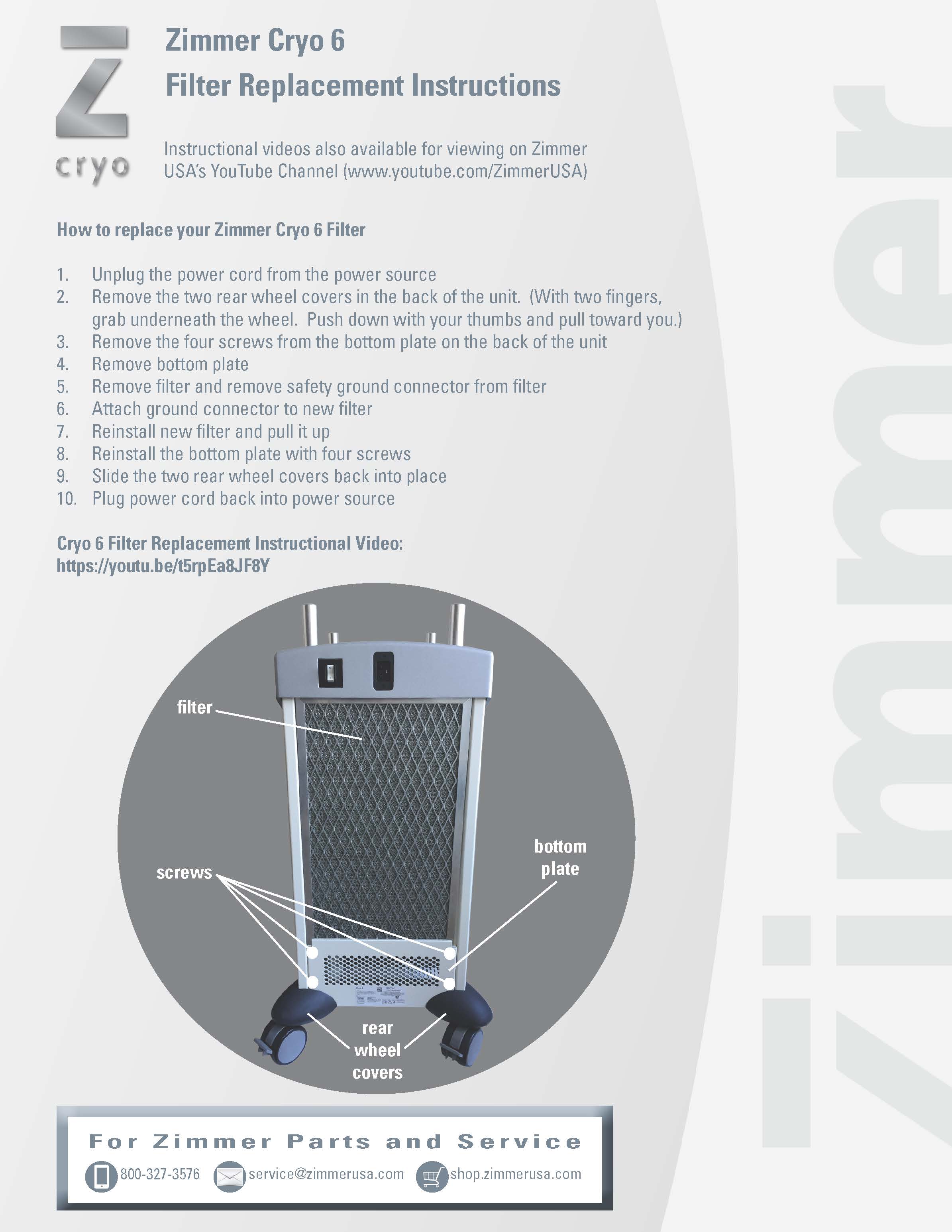 Directions and video tutorial for changing Zimmer Cryo 6 Filter