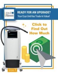 A to Z News - Your Cryo Unit Has Trade-In Value